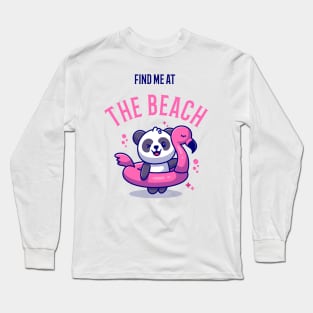 Find me at the beach baby panda gift for sumer vacation holidays Long Sleeve T-Shirt